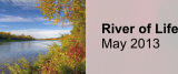 River of Life May 2013
